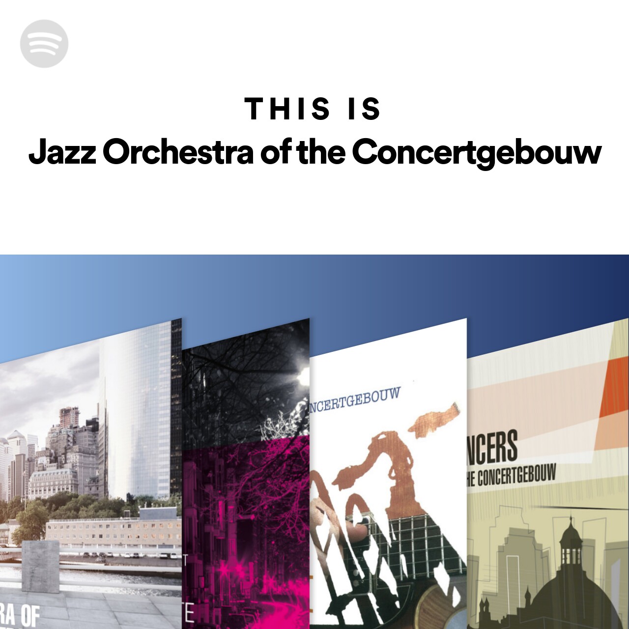 This is Jazz Orchestra of the Concertgebouw