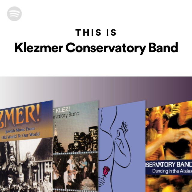 Klezmer Conservatory Band | Spotify - Listen Free