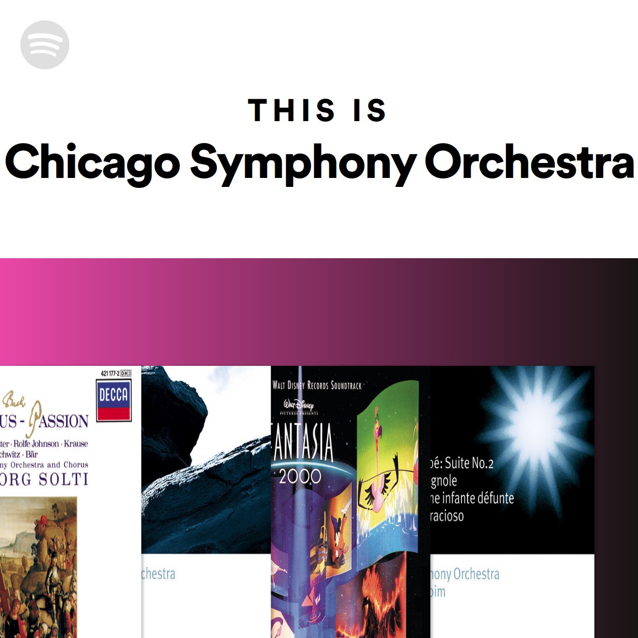 This Is Chicago Symphony Orchestra | Spotify Playlist