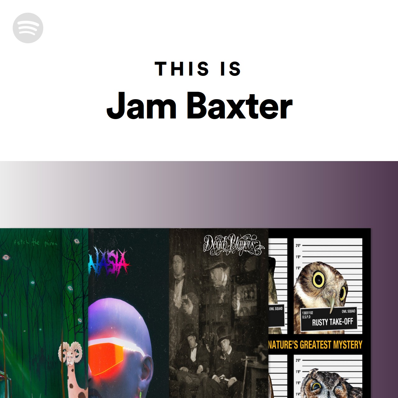 This Is Jam Baxter Spotify Playlist