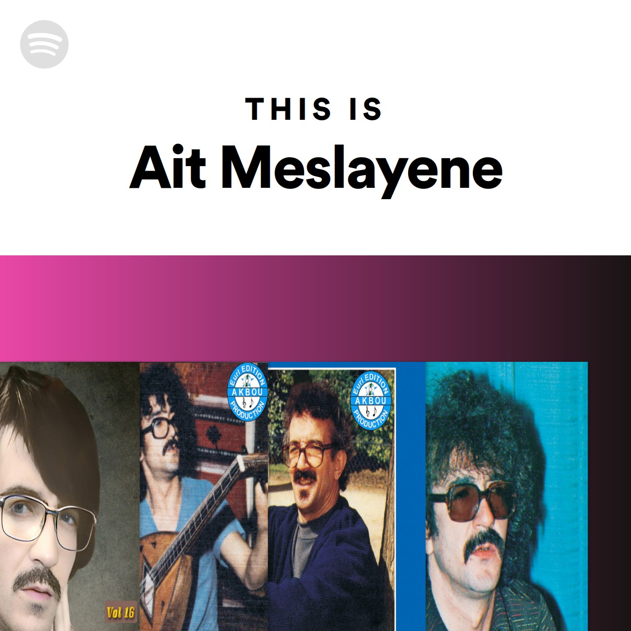 This Is Ait Meslayene Spotify Playlist