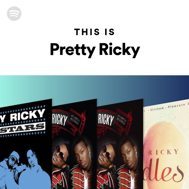 pretty ricky songs list