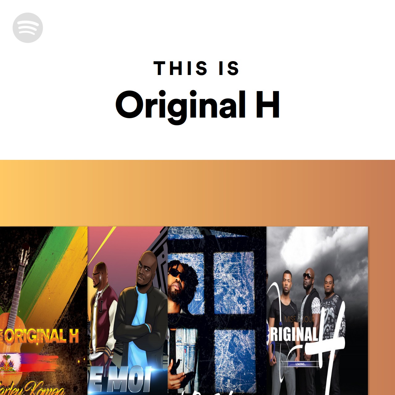 This Is Original H | Spotify Playlist