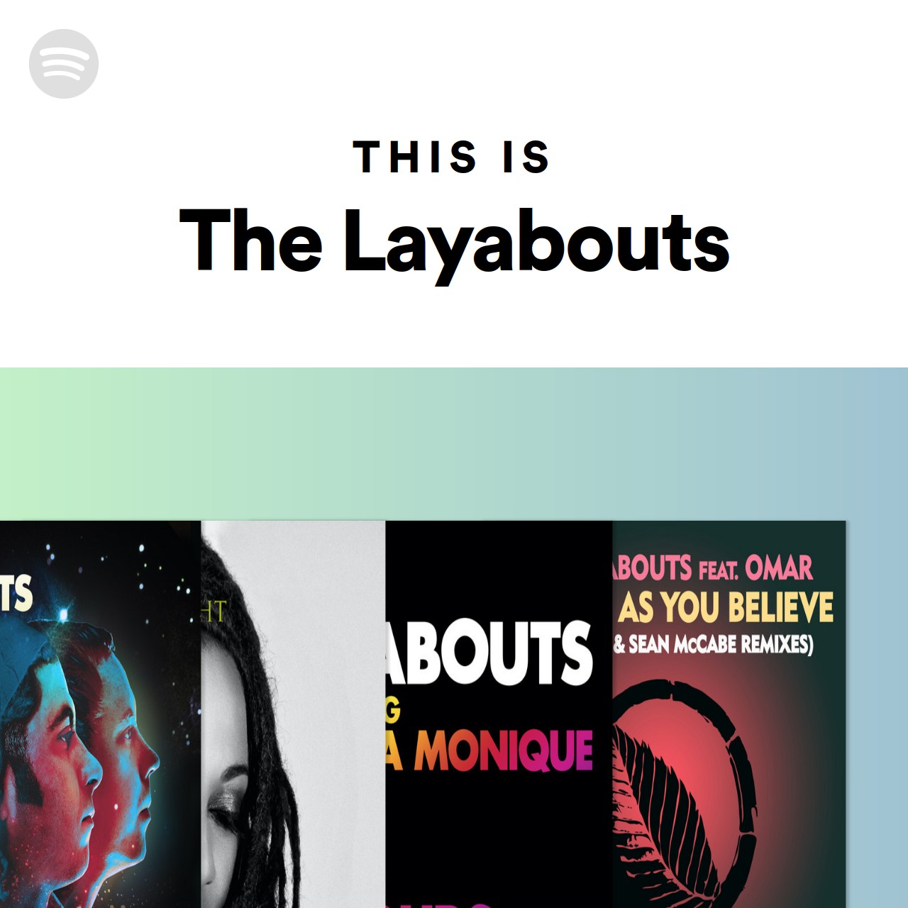 This Is The Layabouts | Spotify Playlist