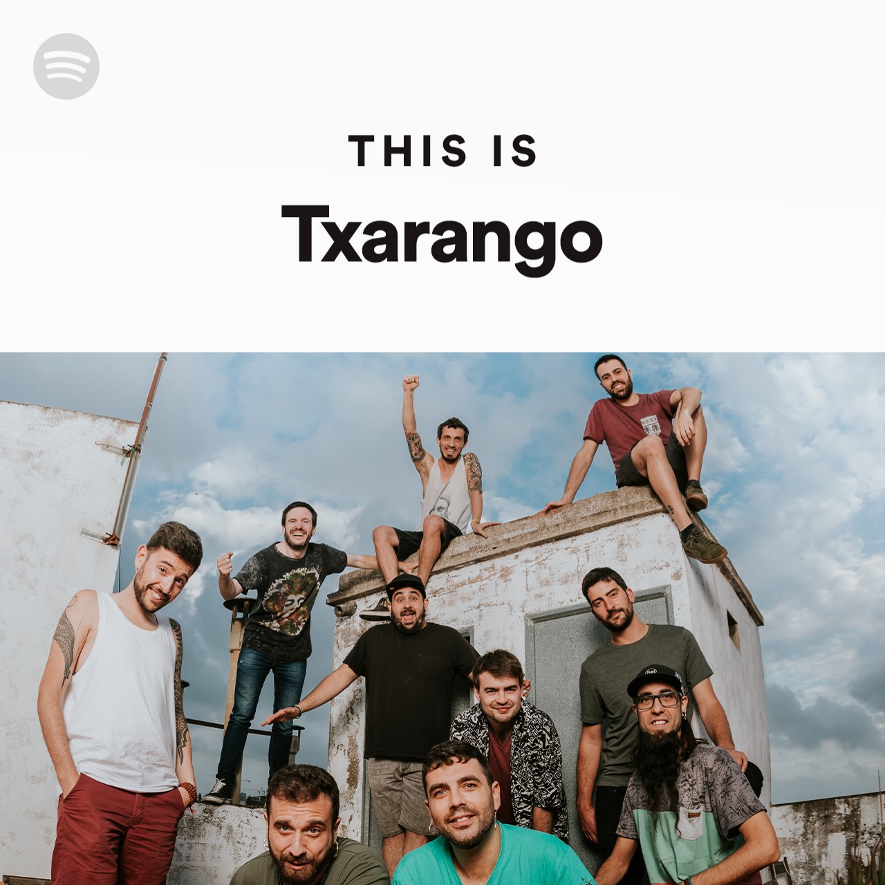 This Is Txarango Spotify Playlist Aixi que, malgrat voldriem esperar el que calgui per fer realitat el gran circ, l'espera ens es insostenible. this is txarango spotify playlist
