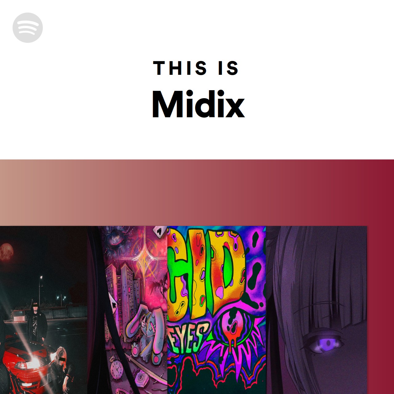 This Is Midix | Spotify Playlist