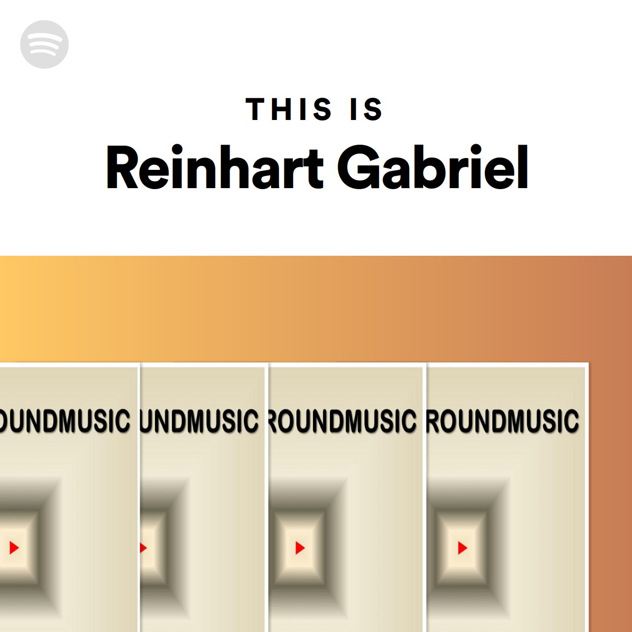 this-is-reinhart-gabriel-spotify-playlist