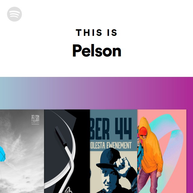 This Is Pelson - playlist by Spotify | Spotify