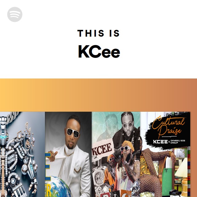 This Is KCee - playlist by Spotify | Spotify