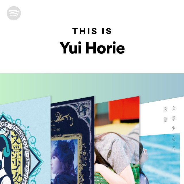 This Is Yui Horie On Spotify