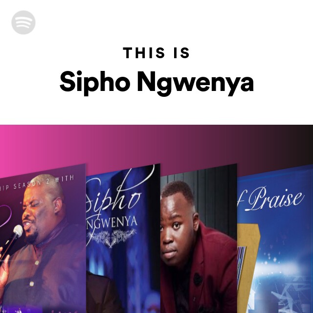 Sipho Ngwenya Songs Free Mp3 Download