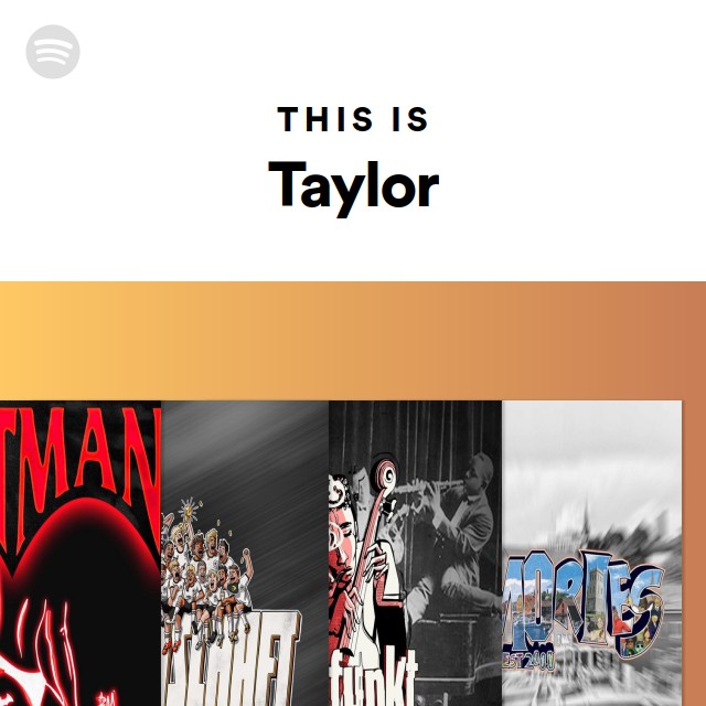 This Is Taylor - Playlist By Spotify | Spotify