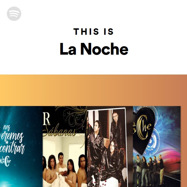 La Noche Spotify