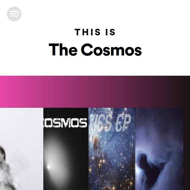 This Is The Cosmos Playlist By Spotify Spotify