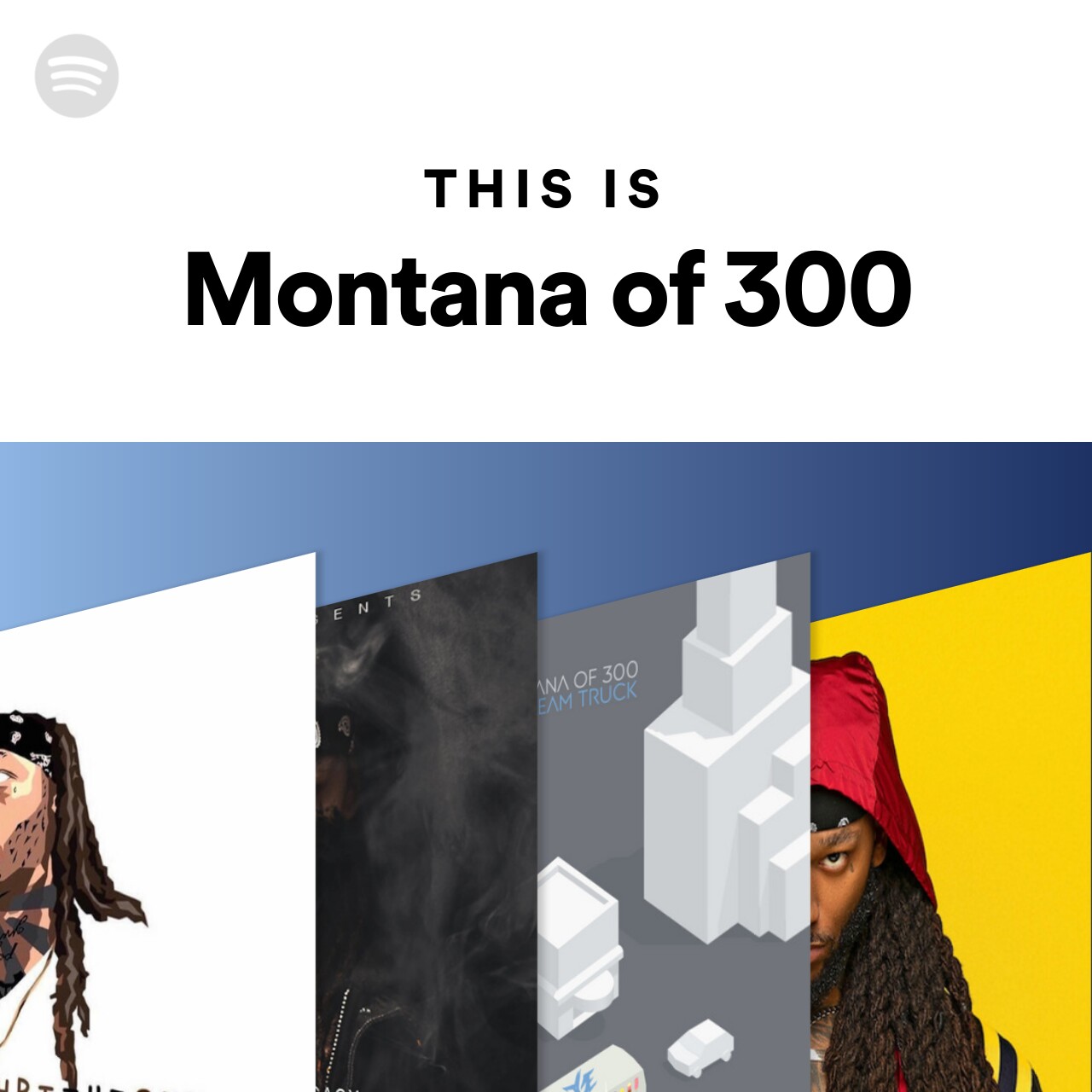 This Is Montana Of 300 On Spotify this is montana of 300 on spotify