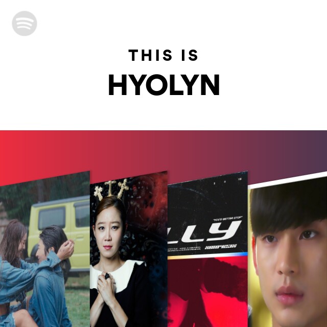 This Is HYOLYN - playlist by Spotify | Spotify