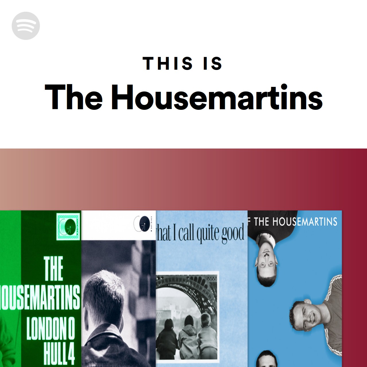This Is The Housemartins Spotify Playlist