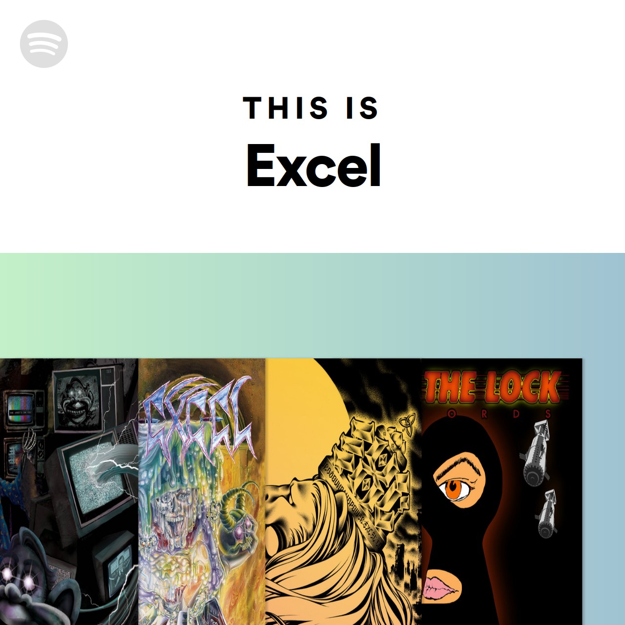 This Is Excel | Spotify Playlist