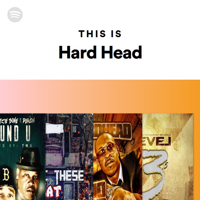 Hard Head Spotify