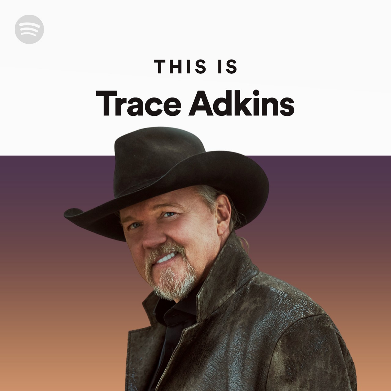 This Is Trace Adkins Spotify Playlist