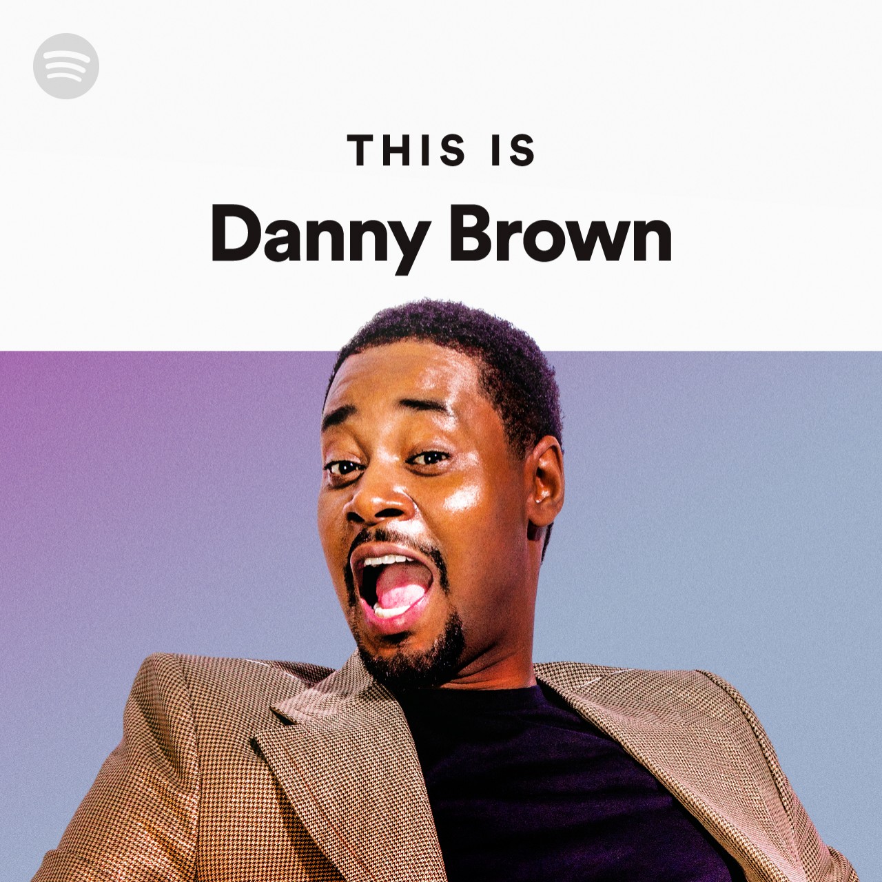 This Is Danny Brown | Spotify Playlist