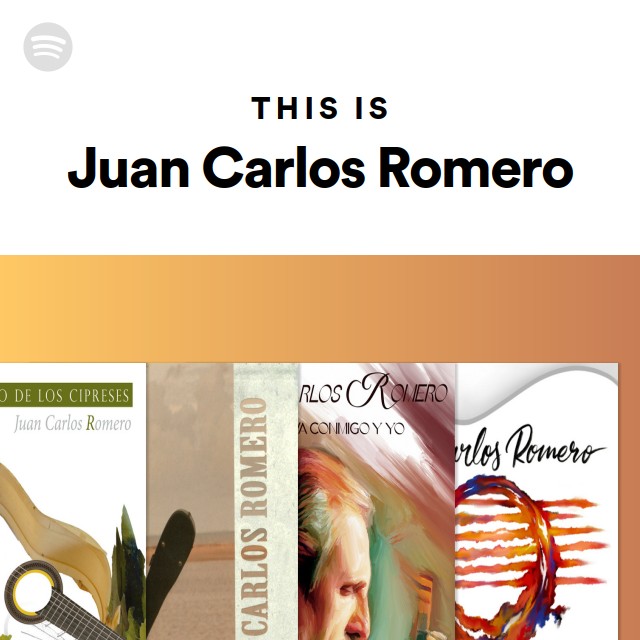 This Is Juan Carlos Romero - playlist by Spotify | Spotify