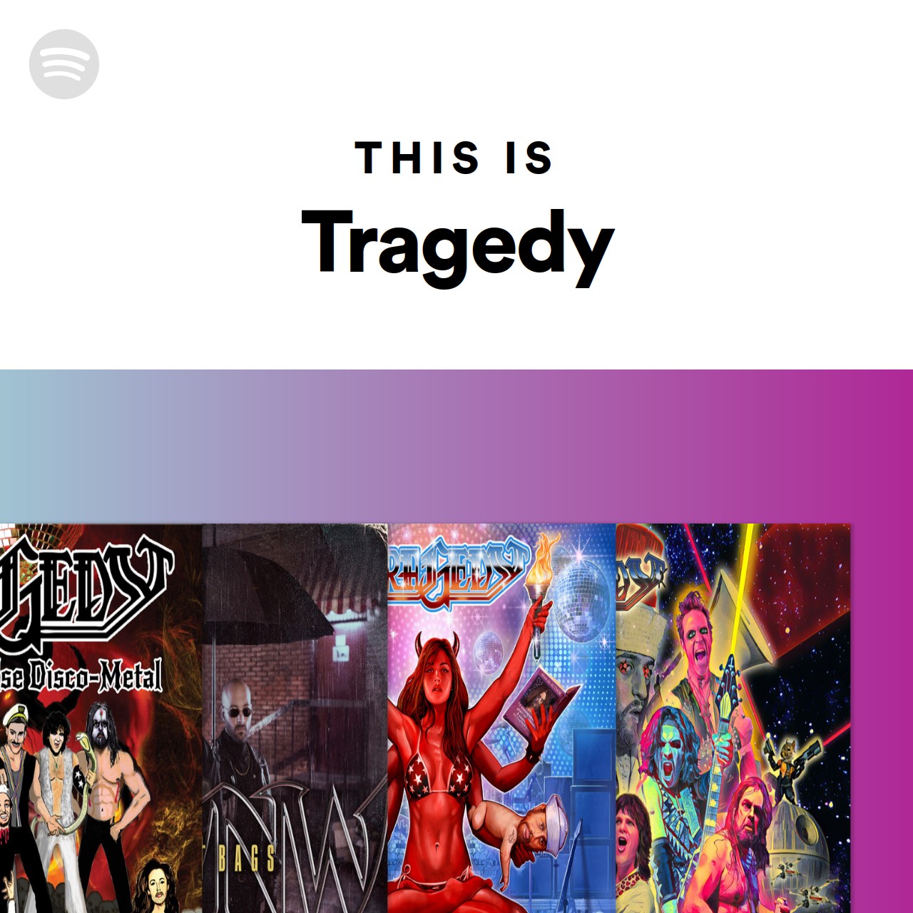 this-is-tragedy-spotify-playlist