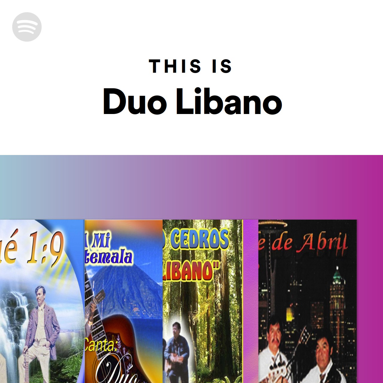 This Is Duo Libano Spotify Playlist