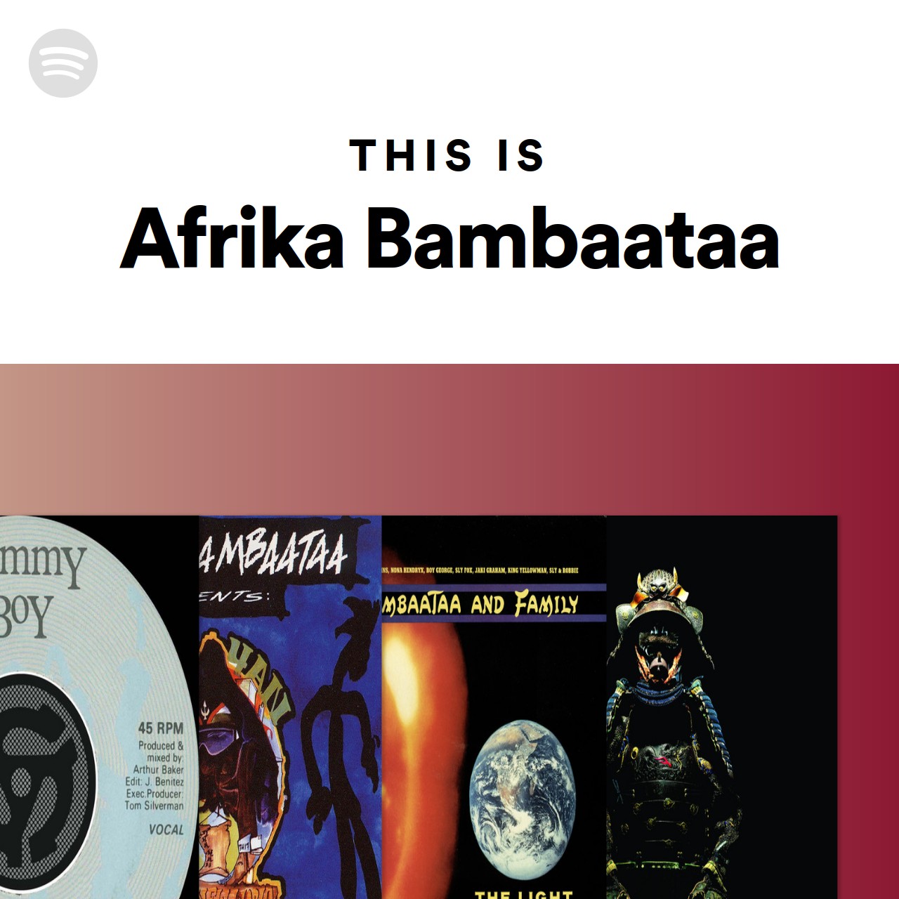 This Is Afrika Bambaataa Spotify Playlist