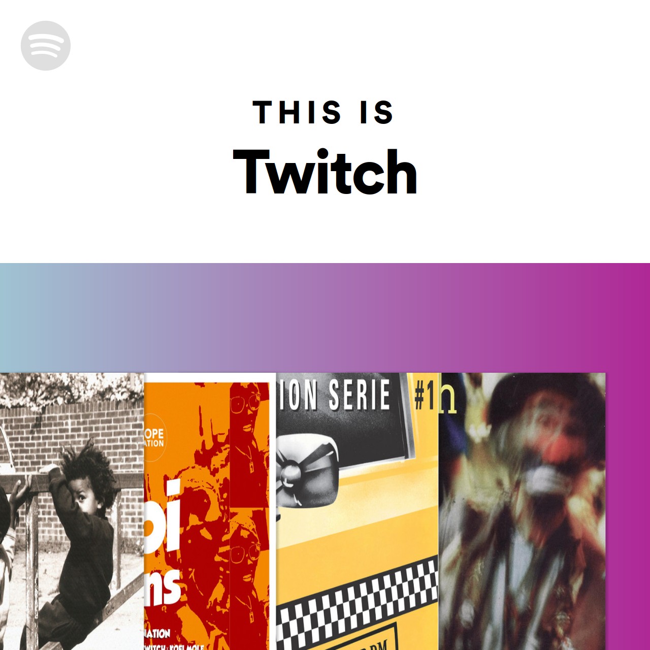 This Is Twitch Spotify Playlist