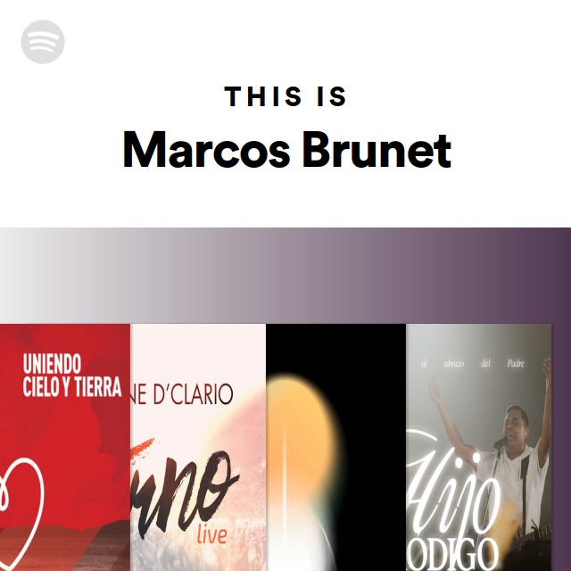 This Is Marcos Brunet - playlist by Spotify | Spotify