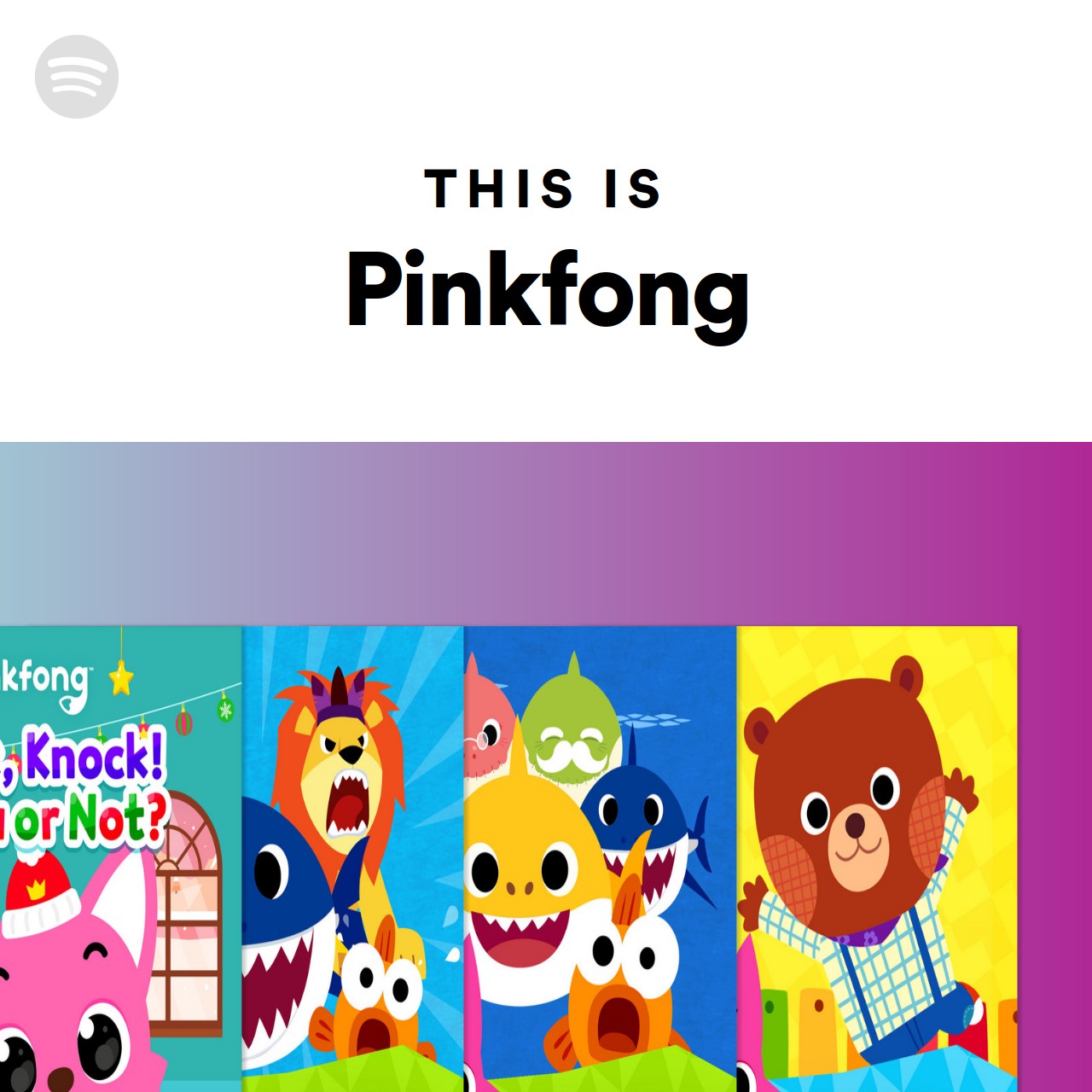 This Is Pinkfong Spotify Playlist