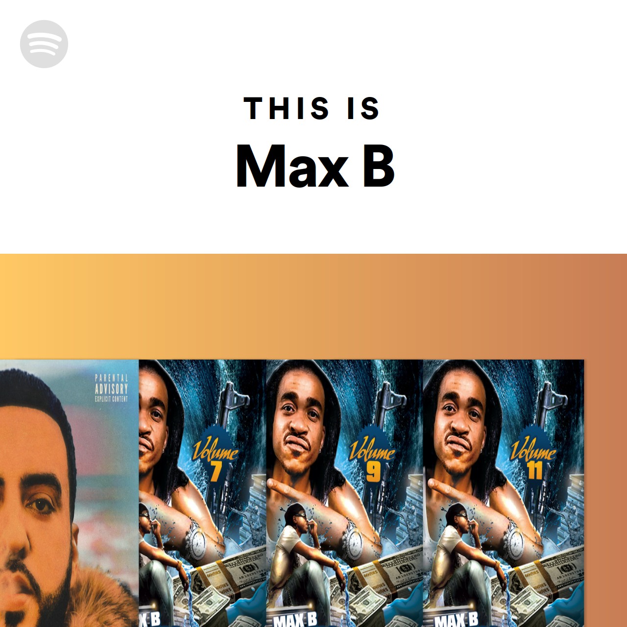 This Is Max B | Spotify Playlist