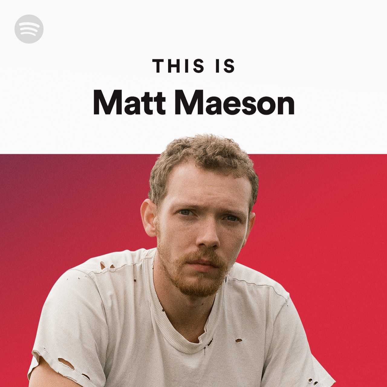 This Is Matt Maeson Spotify Playlist