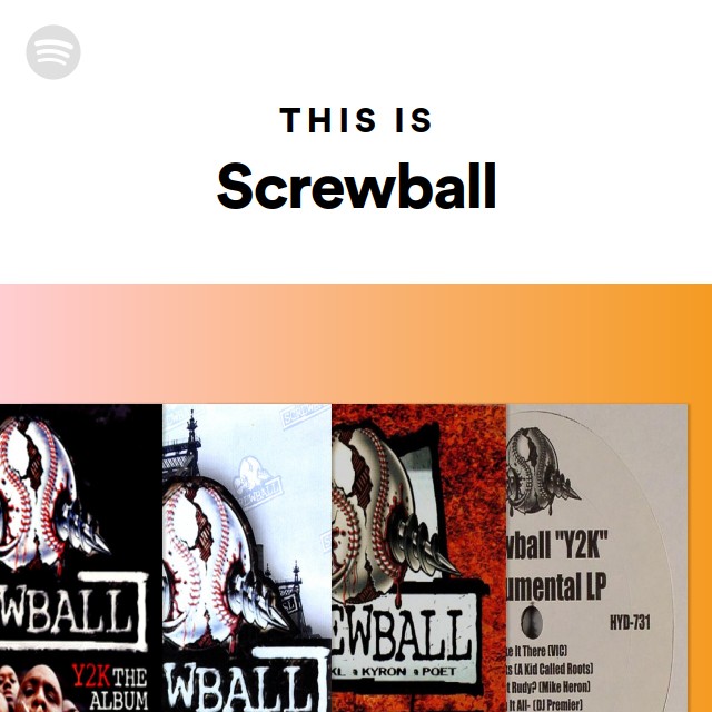 This Is Screwball playlist by Spotify Spotify