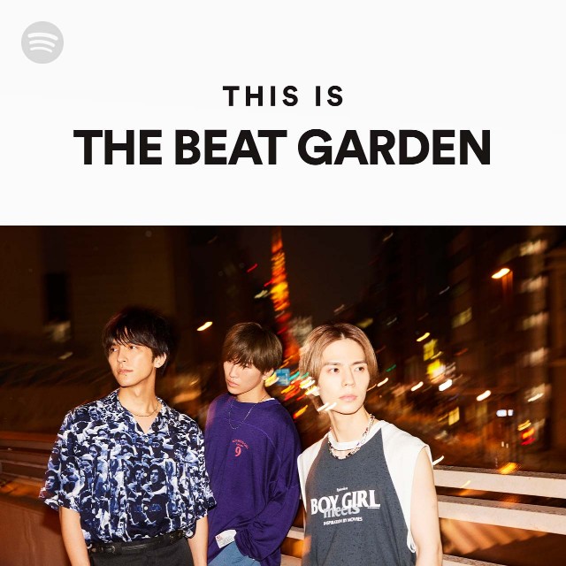 This Is The Beat Garden - Playlist By Spotify 