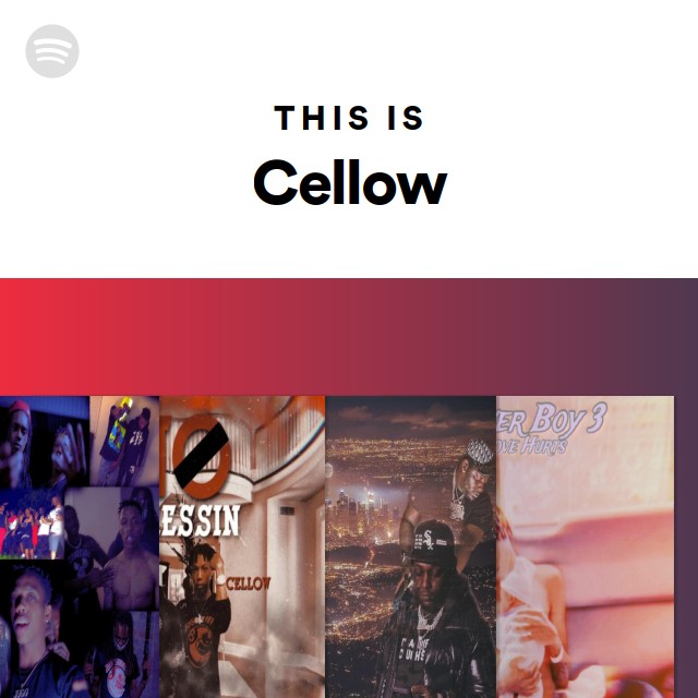 This Is Cellow - playlist by Spotify | Spotify