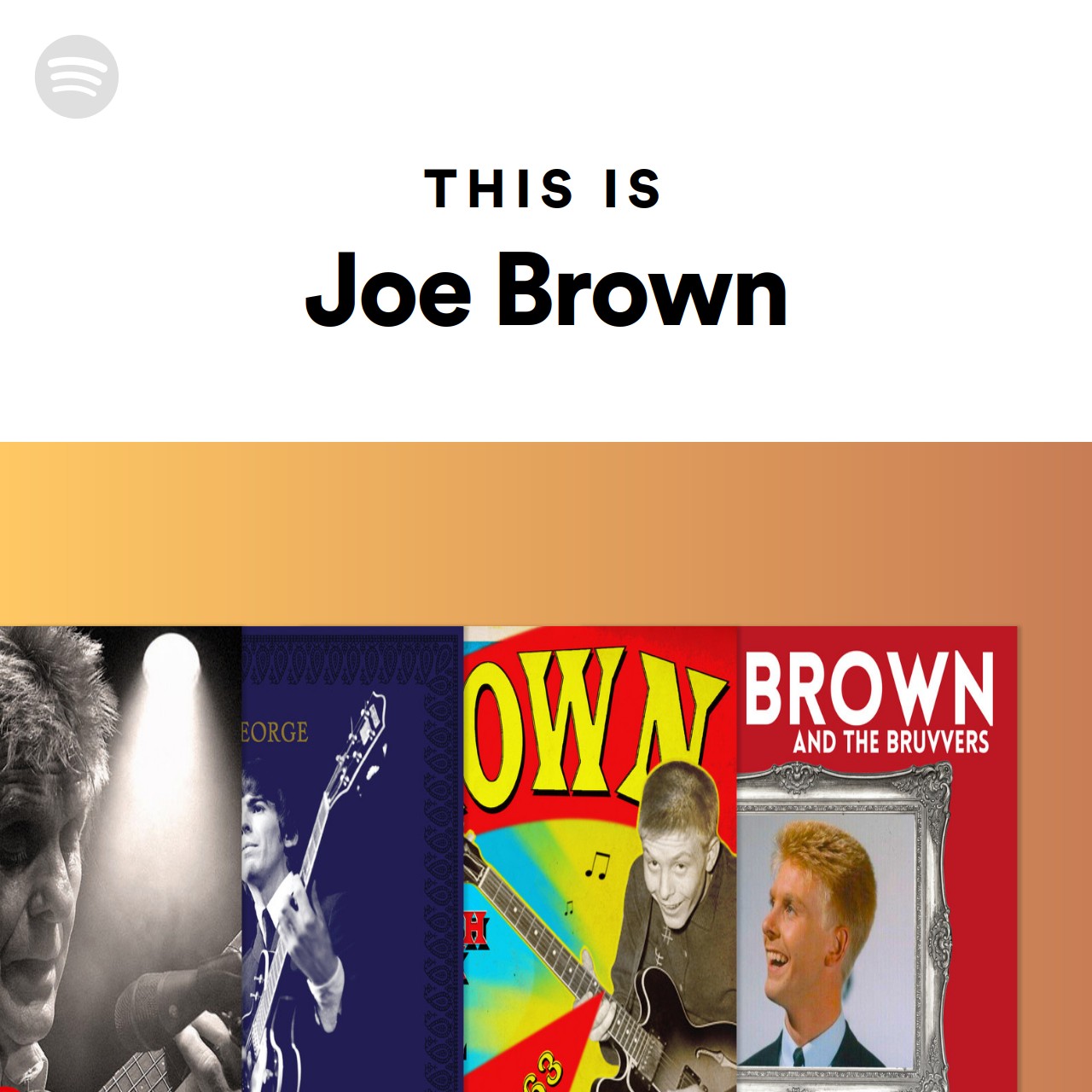 This Is Joe Brown | Spotify Playlist