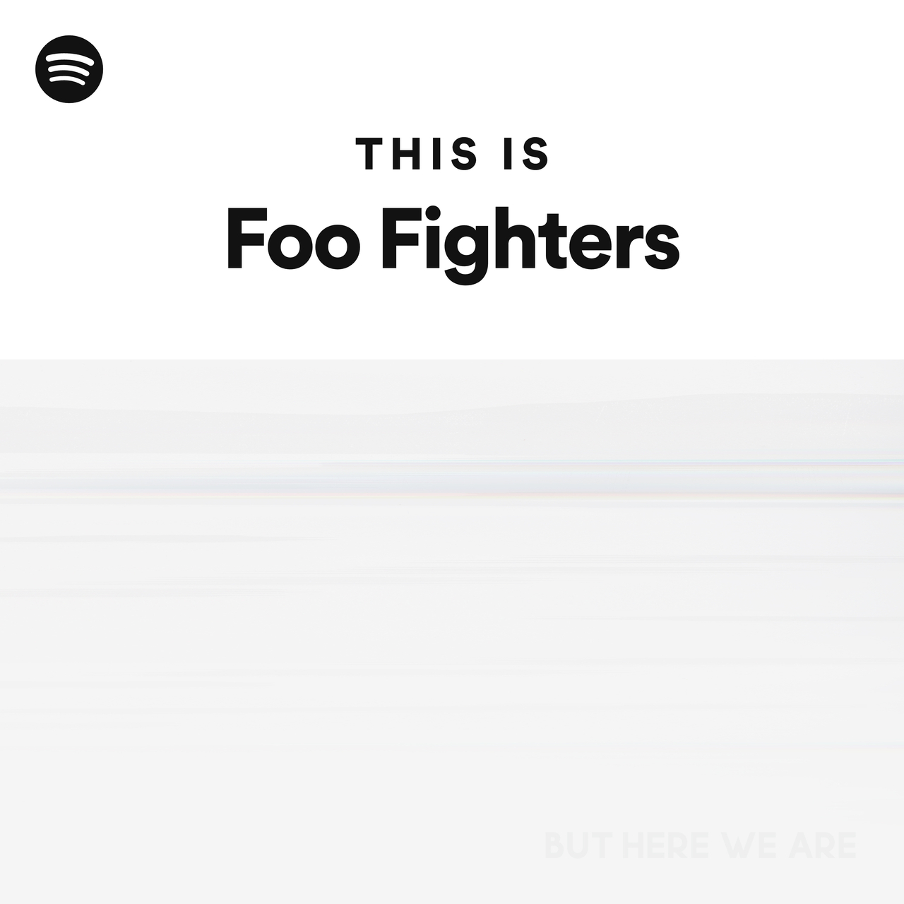 This Is Foo Fighters by spotify Spotify Playlist