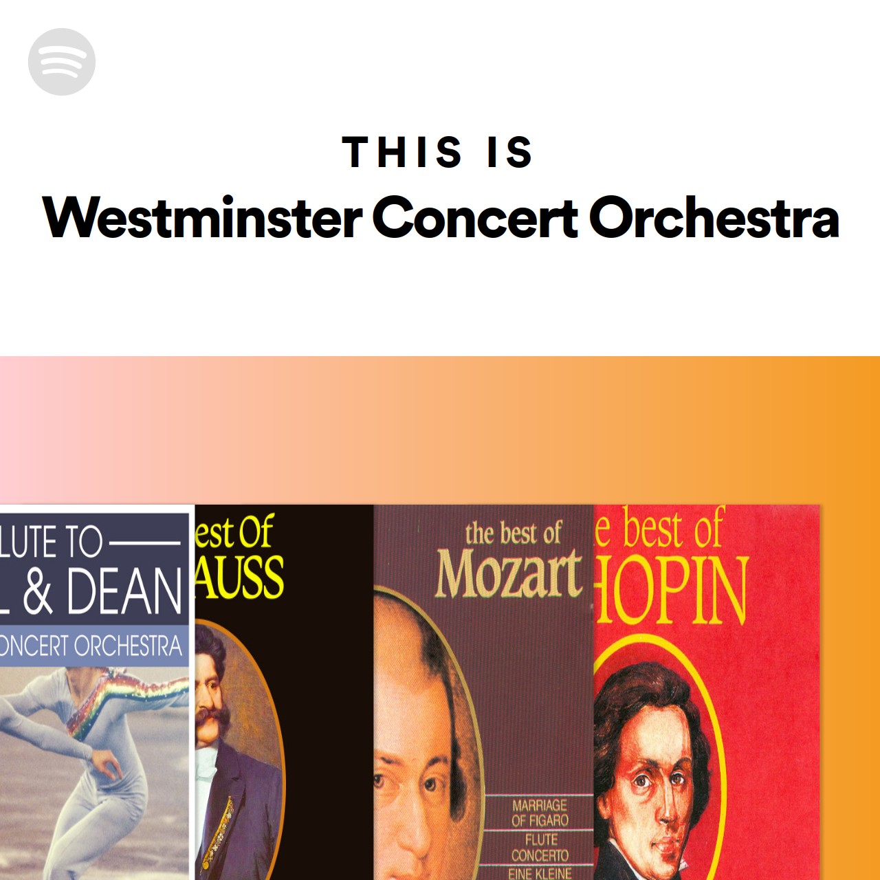 This Is Westminster Concert Orchestra | Spotify Playlist