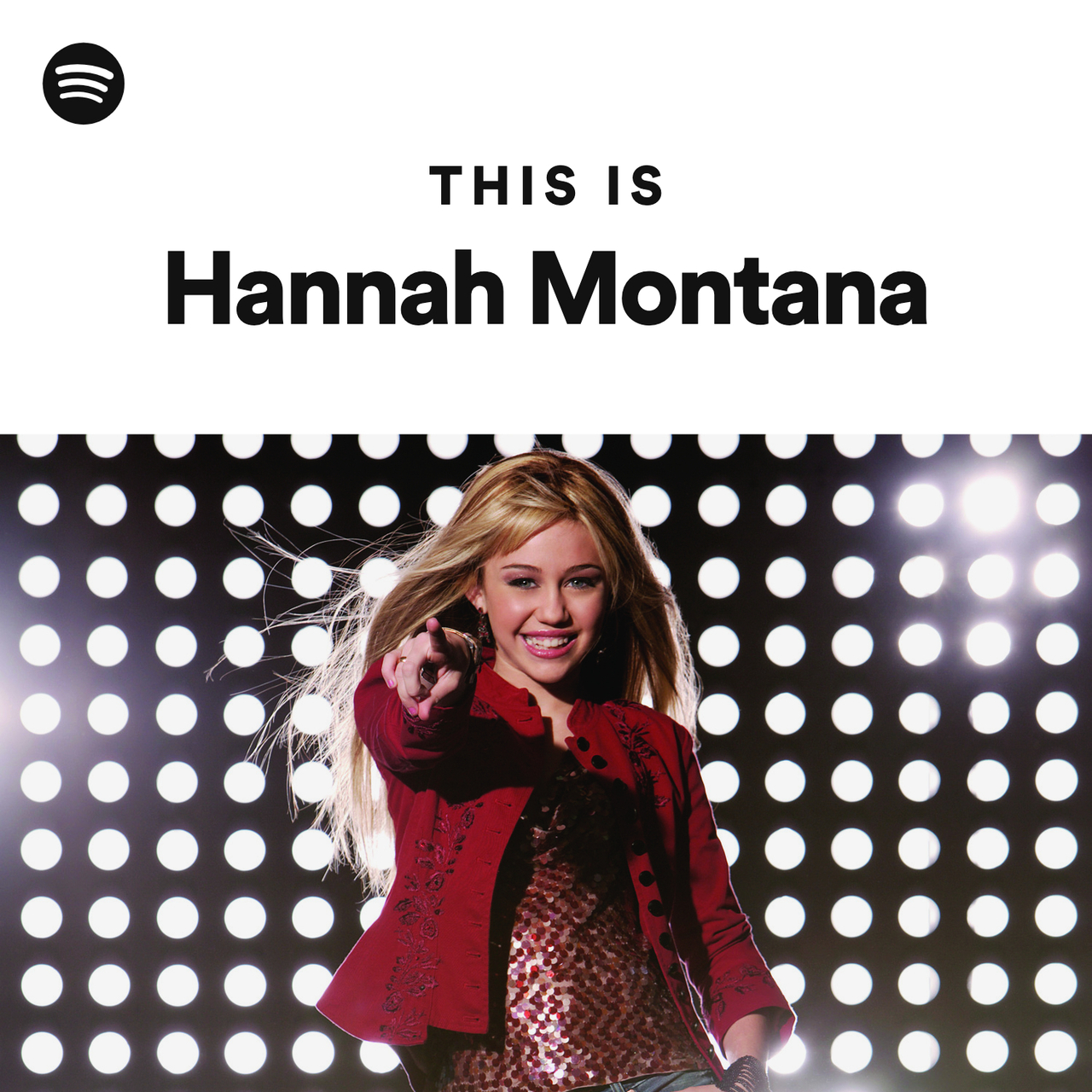 This Is Hannah Montana by spotify Spotify Playlist