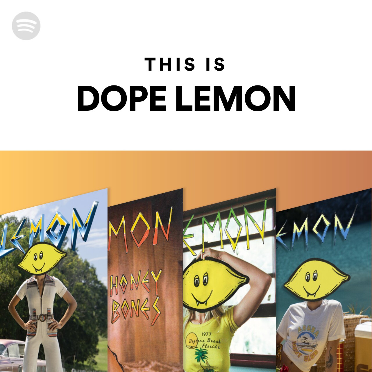 This Is DOPE LEMON Spotify Playlist