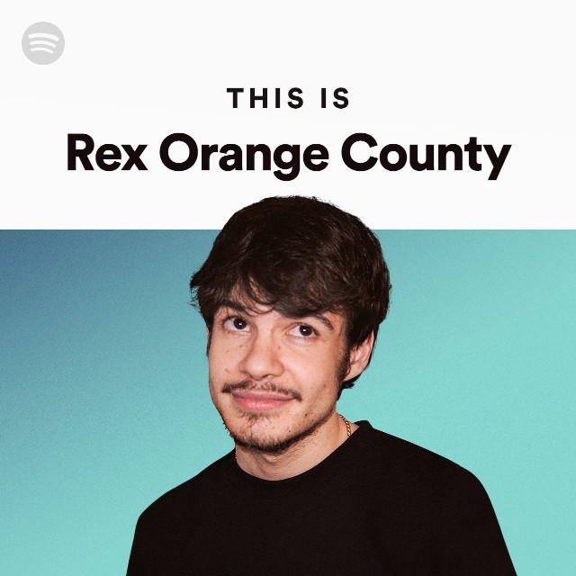 This Is Rex Orange County - Playlist By Spotify | Spotify