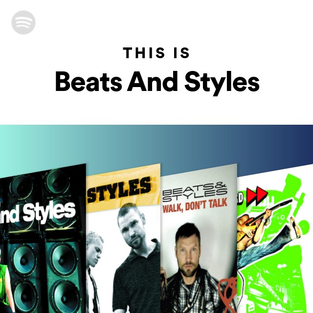 This Is Beats And Styles by Spotify | Spotify