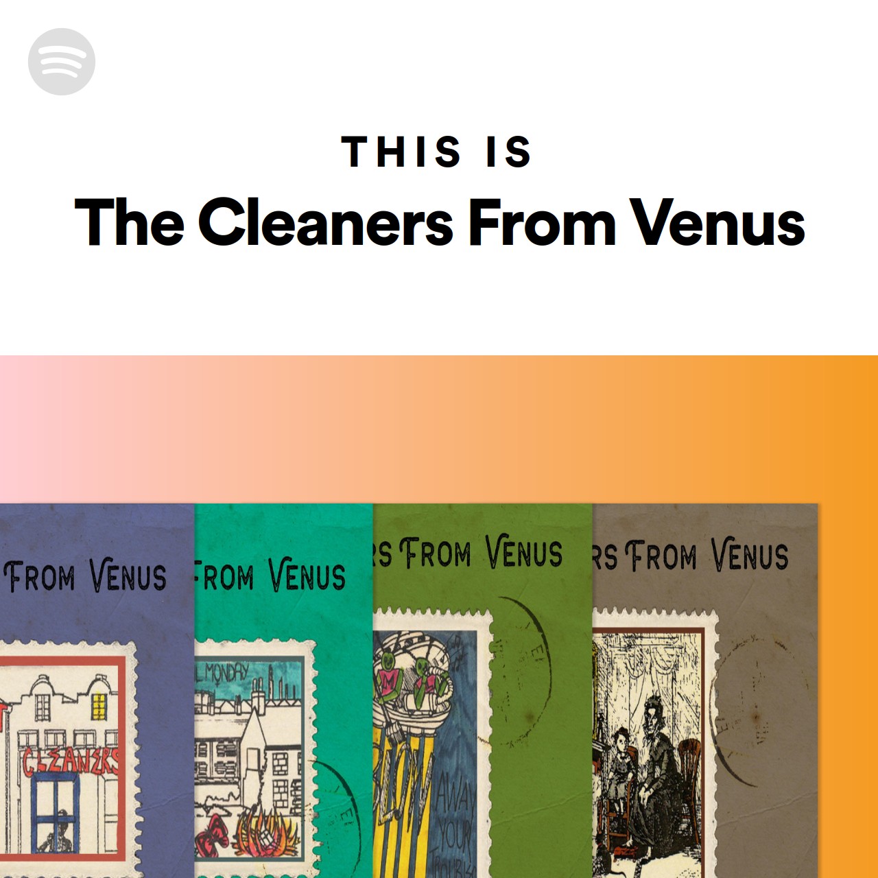 This Is The Cleaners From Venus Spotify Playlist