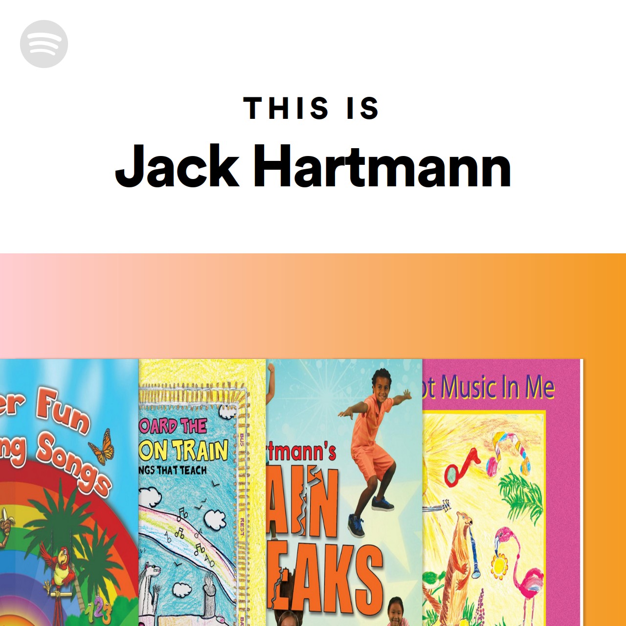 This Is Jack Hartmann Spotify Playlist