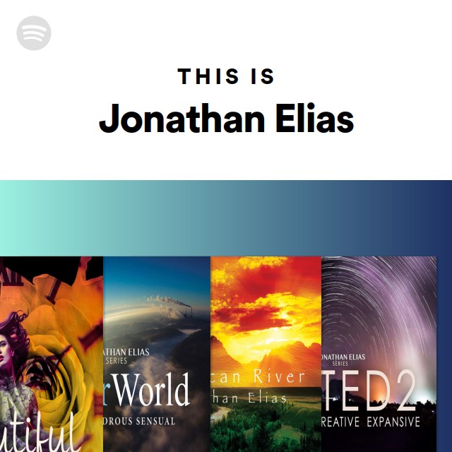 This Is Jonathan Elias - playlist by Spotify | Spotify