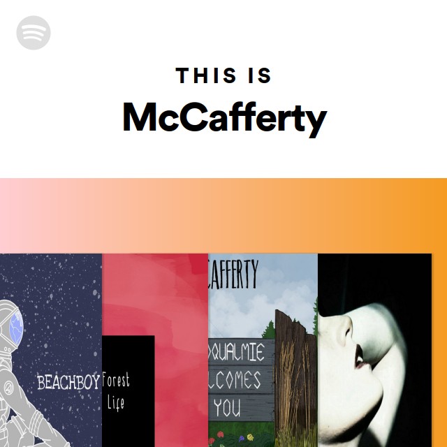 This Is McCafferty Spotify Playlist