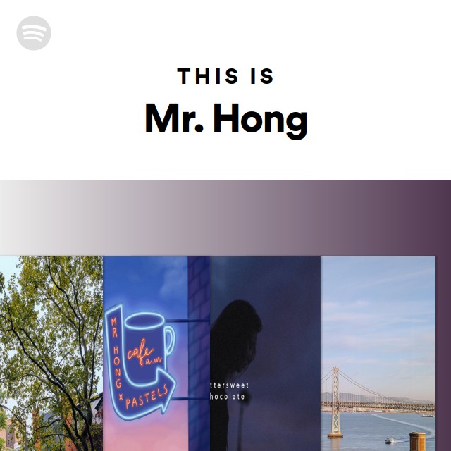 This Is Mr. Hong Spotify Playlist