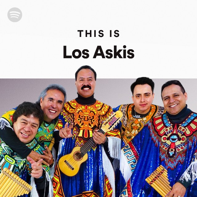 This Is Los Askis playlist by Spotify Spotify